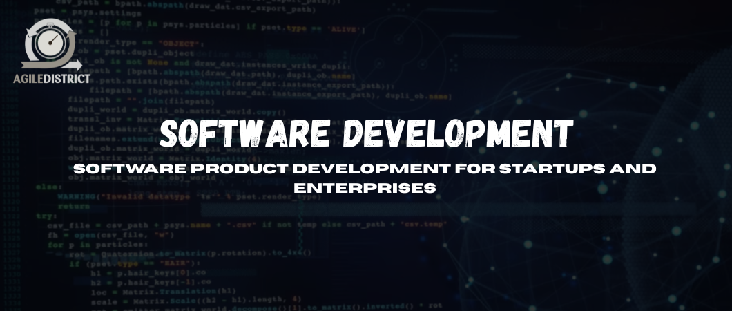 Software Product Development for Startups & Enterprises